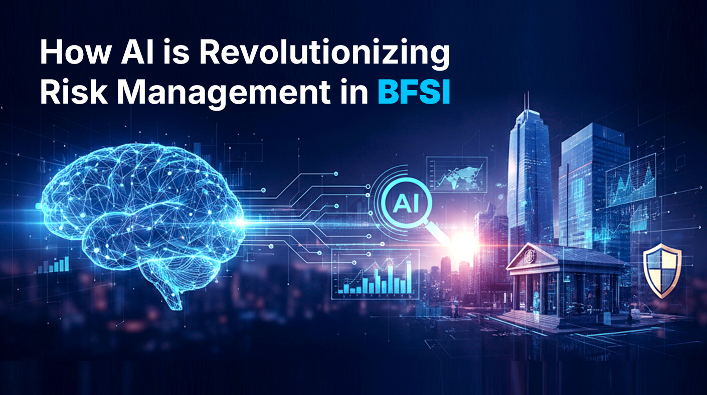 How AI is Revolutionizing Risk Management in BFSI